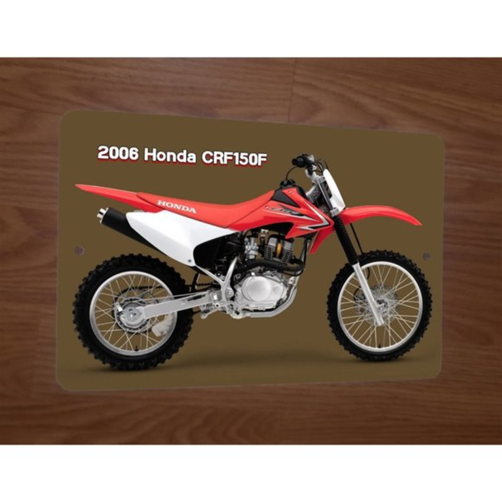 2006 Honda CRF150F Motorcycle Dirt Bike Motocross Photo 8x12 Metal‎ Wall Sign